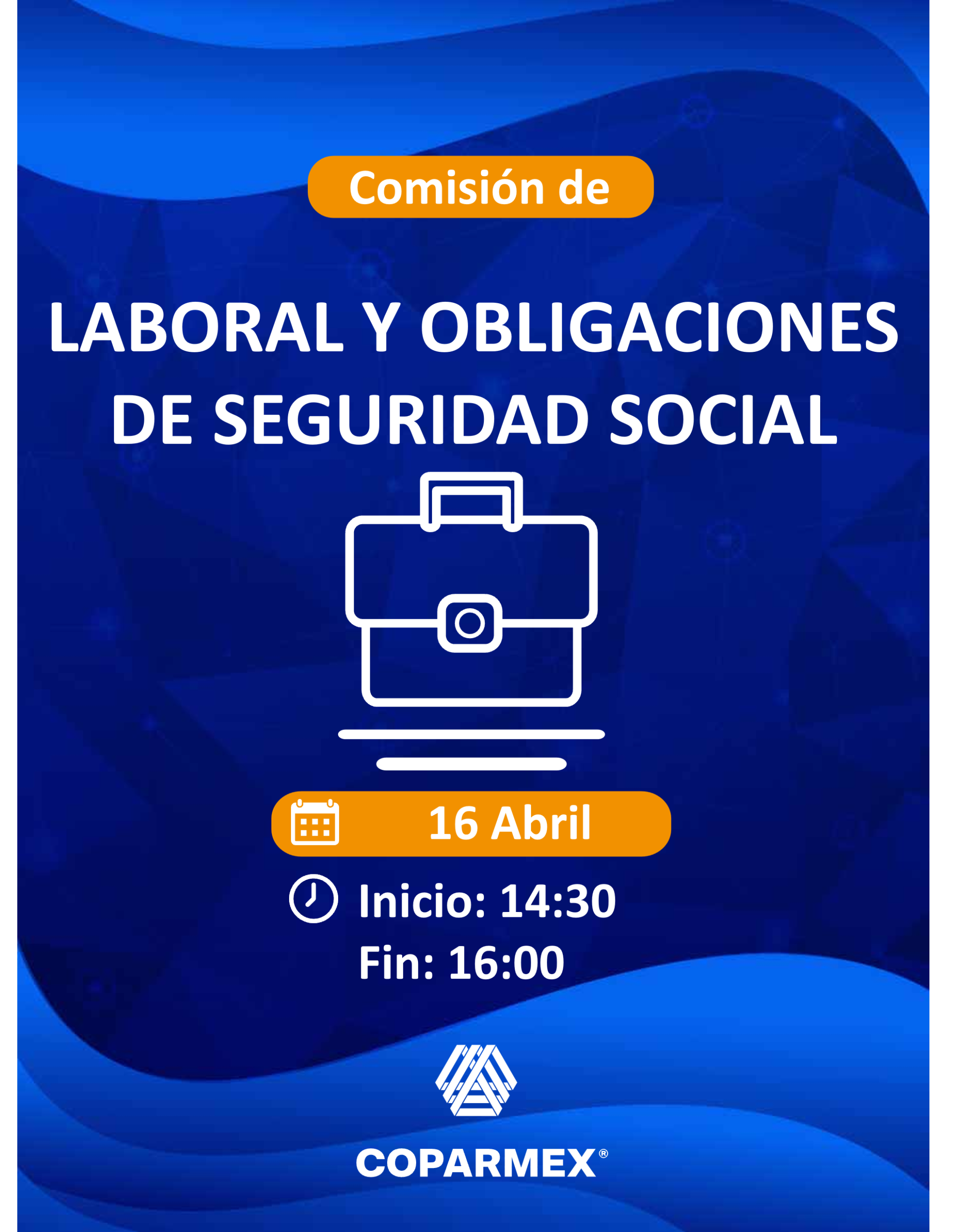 Comisión de Laboral y Obligaciones de Seguridad Social Abr 2026