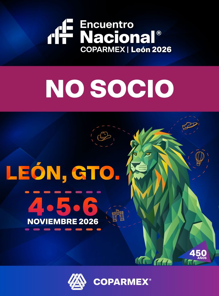NO SOCIOS Encuentro Nacional COPARMEX, León 2026