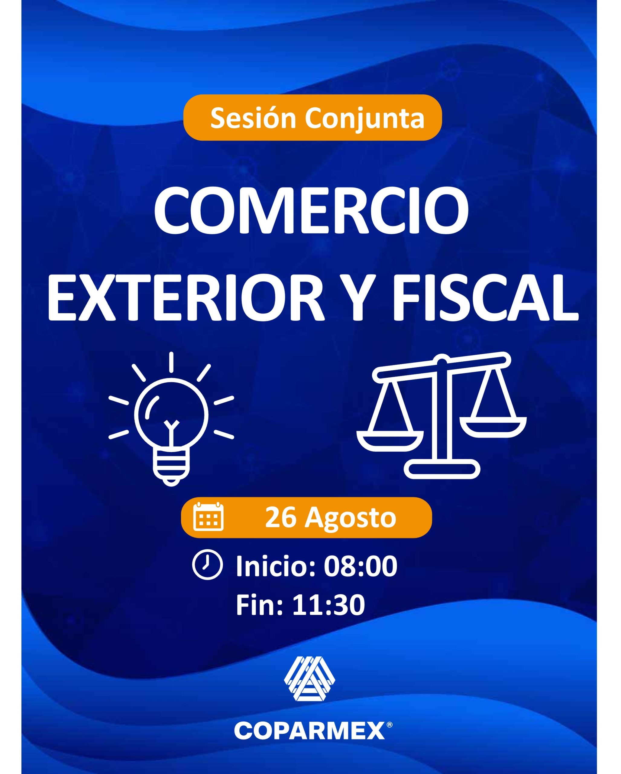 Comisión Conjunta: Fiscal y Comercio Exterior Ago 2026